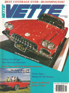 VETTE 1989 NOV - COMPUTER WORK, '67 L89, BLOOMINGTON COVERED, KAMINARI